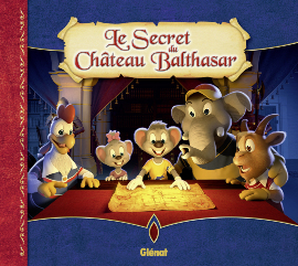 Le Secret du Château Balthasar, bd chez Glénat de Collectif