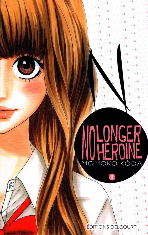  No longer heroine T1, manga chez Delcourt de Koda