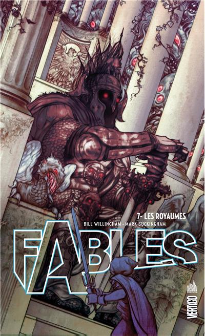  Fables – Hardcover, T7 : Les royaumes (0), comics chez Urban Comics de Willingham, Hahn, Buckingham, Vozzo, Jean