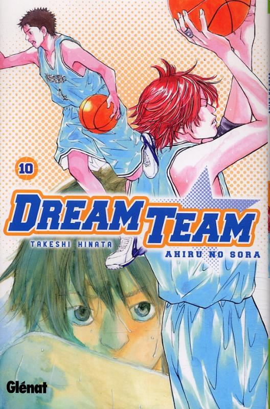  Dream team T10, manga chez Glénat de Hinata