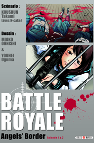Battle royale - angels' border, manga chez Soleil de Takami, Ohnishi, Oguma