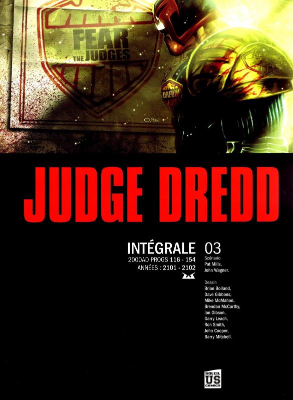  Judge Dredd T3 : 2000AD Progs 116-154  (0), comics chez Soleil de Mills, Wagner, Cooper, Bolland, Gibbons, McMahon, McCarthy, Mitchell, Gibson, Leach, Smith, Peru