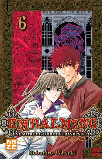  Embalming - Une autre histoire de Frankenstein T6, manga chez Kazé manga de Watsuki