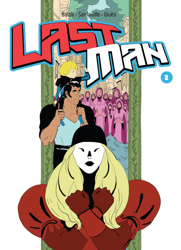  Lastman T2, manga chez Casterman de Vivès, Balak, Sanlaville