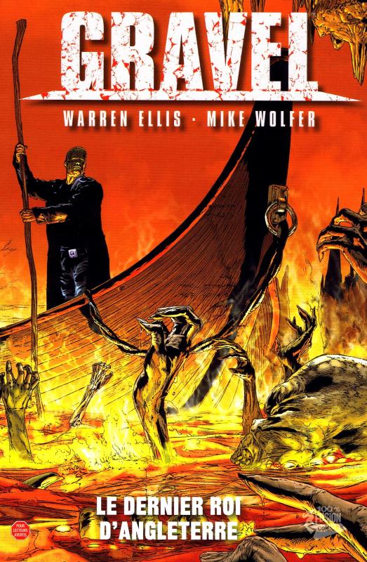  Gravel T4 : Le dernier Roi d'Angleterre (0), comics chez Panini Comics de Ellis, Wolfer, Juanmar, Jimenez