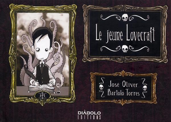 Le Jeune Lovecraft, bd chez Diabolo éditions de Oliver, Torres