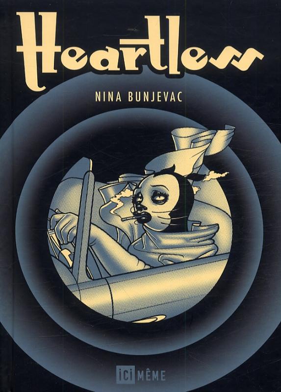 Heartless, comics chez Ici Même Editions de Bunjevac