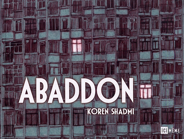  Abaddon T1, comics chez Ici Même Editions de Shadmi