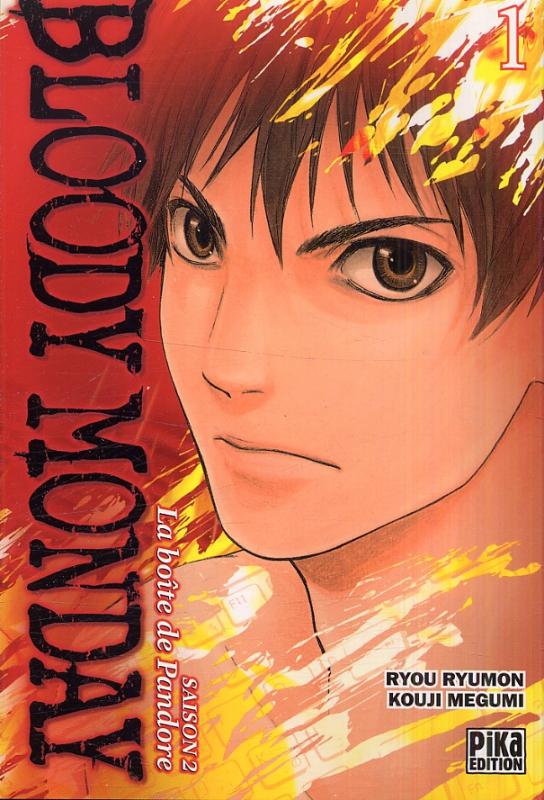 Bloody monday – Saison 2 - La boîte de Pandore, T1, manga chez Pika de Kouji , Ryumon
