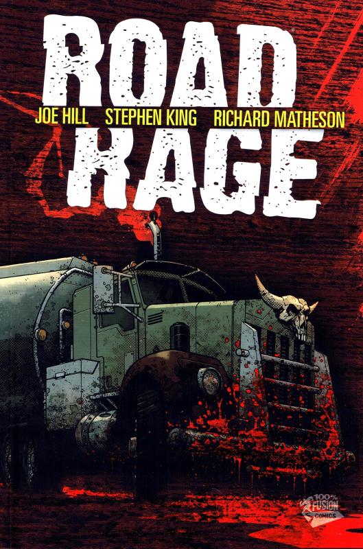 Road Rage, comics chez Panini Comics de Ryall, Joe Hill, King, Matheson, Garres, Daniel, Howard