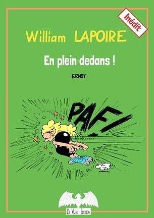  William Lapoire T5 : En plein dedans (0), bd chez De Varly Editions de Ernst