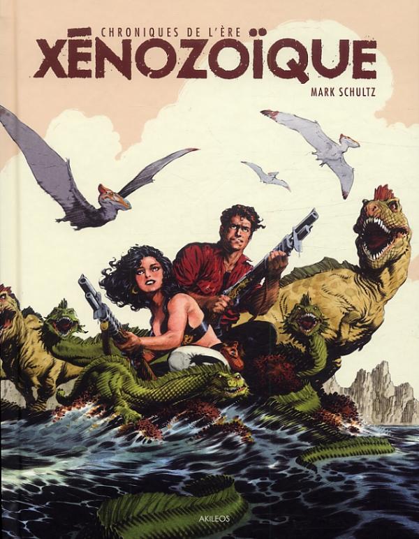 Chroniques de l'ère xénozoïque, comics chez Akileos de Schultz