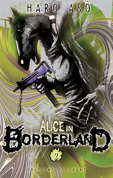  Alice in borderland T2, manga chez Delcourt de Haro
