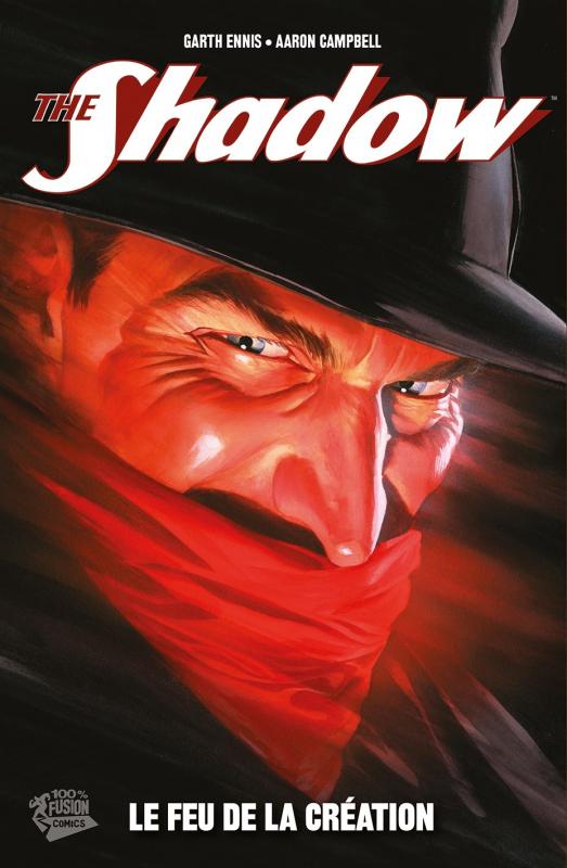 The Shadow T1 : Le feu de la création (0), comics chez Panini Comics de Ennis, Campbell, Lopez, Ross