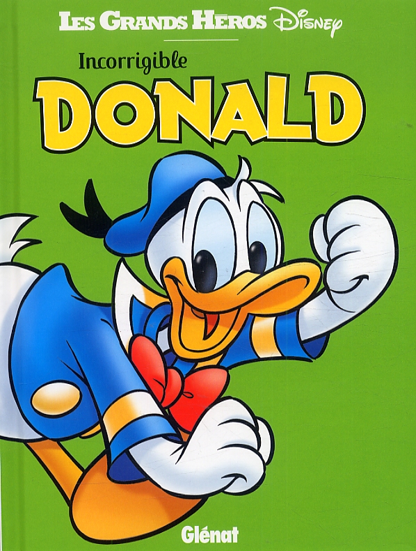 Incorrigible Donald, comics chez Glénat de Collectif