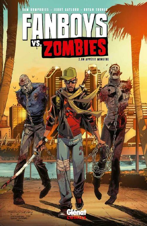  Fanboys vs. zombies T2 : Un appétit monstre (0), comics chez Glénat de Humphries, Turner, Gaylord, Andolfo, Sobreiro, Dotta, Cassata, Randolph