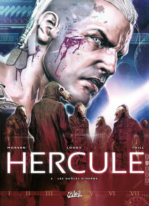  Hercule T2 : Les geôles d'Herne (0), bd chez Soleil de Morvan, Looky, Thill