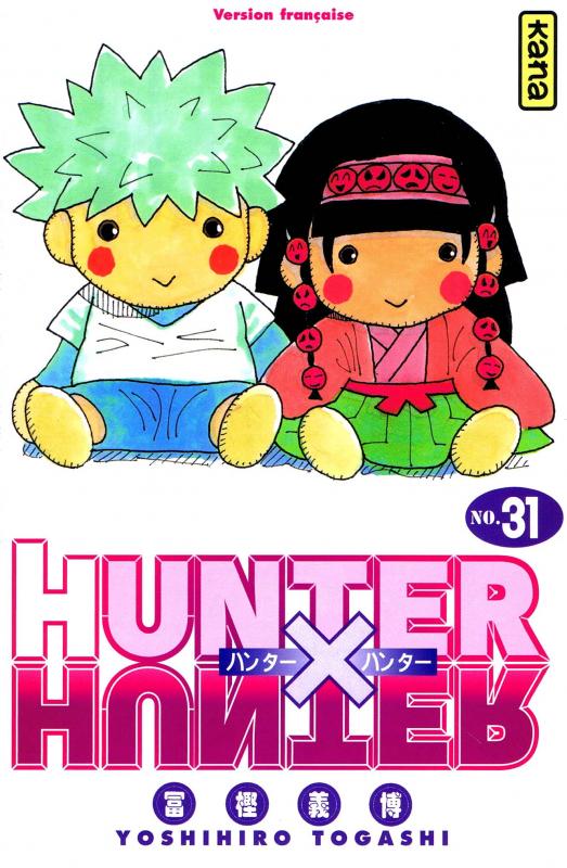  Hunter x Hunter T31, manga chez Kana de Togashi