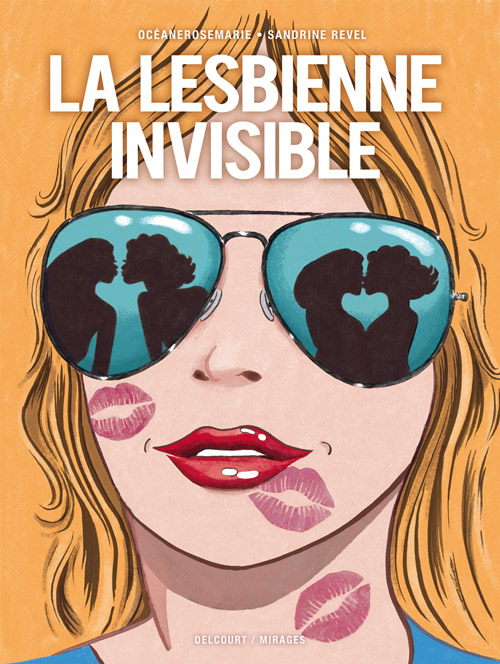 La Lesbienne invisible, bd chez Delcourt de Magellan, Revel