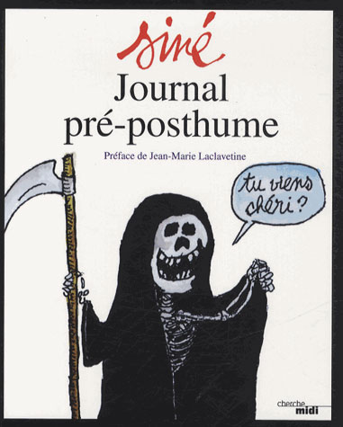 Journal pré-posthume, bd chez Cherche Midi de Siné