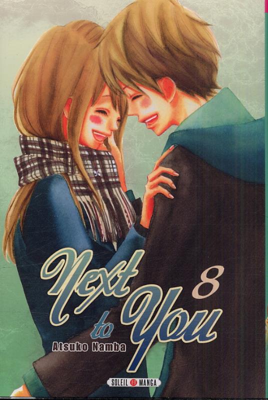  Next to you T8, manga chez Soleil de Namba