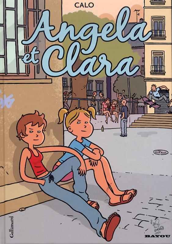Angela et Clara, bd chez Gallimard de Calo