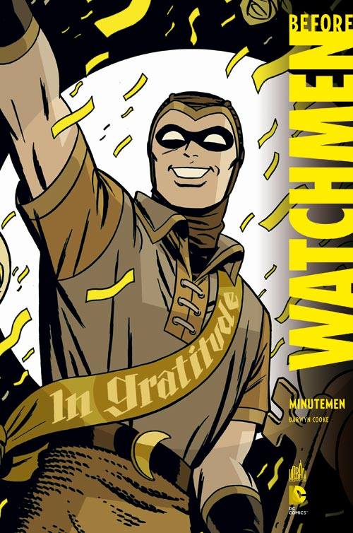 Before Watchmen T1 : Minutemen (0), comics chez Urban Comics de Cooke, Noto