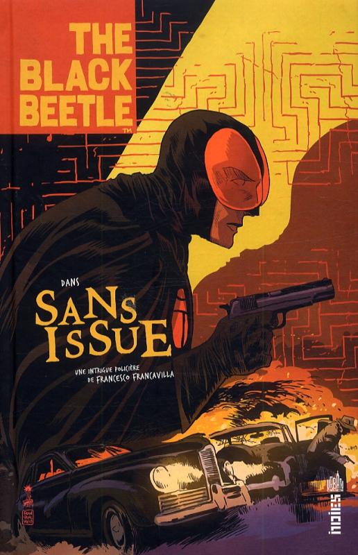  Black Beetle T1 : Sans issue (0), comics chez Urban Comics de Francavilla