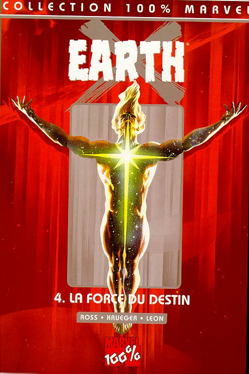  Earth X T4 : La force du destin (0), comics chez Panini Comics de Krueger, Ross, Leon