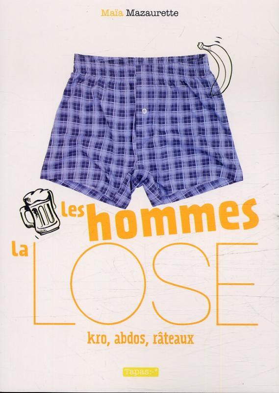 La Lose : Les hommes (0), bd chez Delcourt de Mazaurette
