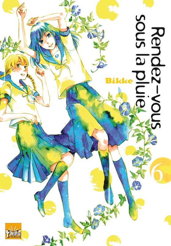  Rendez-vous sous la pluie T6, manga chez Taïfu comics de Bikke