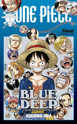 One Piece : Blue deep (0), manga chez Glénat de Oda