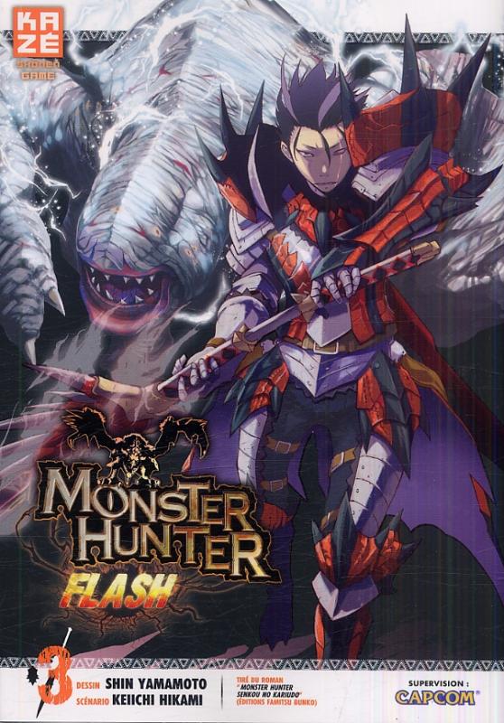  Monster hunter flash T4, manga chez Kazé manga de Yamamoto, Hikami