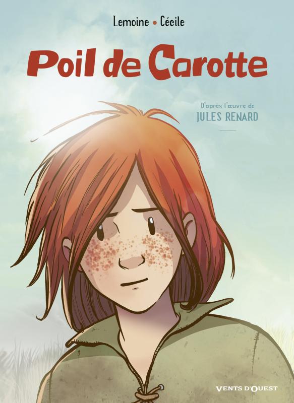 Poil de Carotte, bd chez Vents d'Ouest de Lemoine, Cécile, Federico
