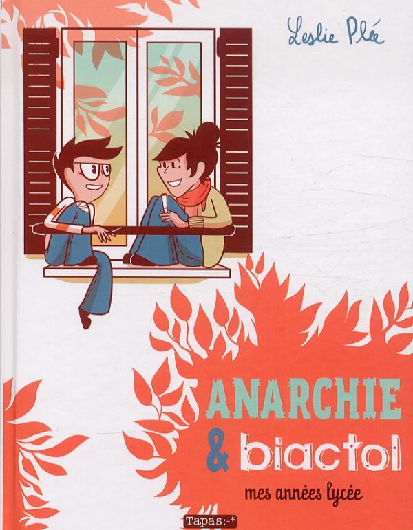 Anarchie et Biactol : Les années lycée (0), bd chez Delcourt de Plée