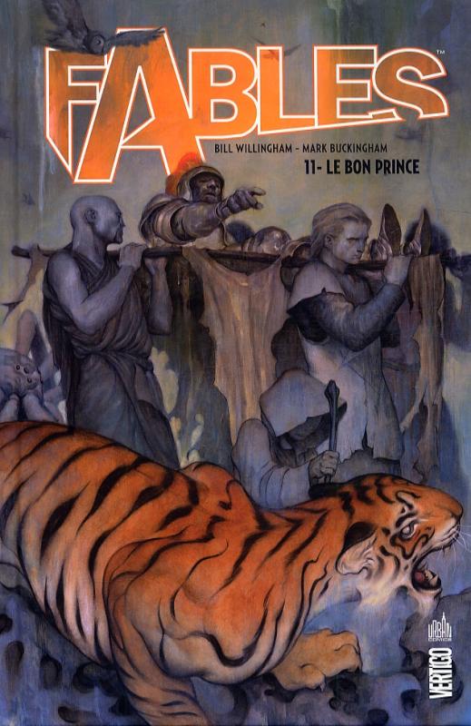  Fables – Hardcover, T11 : Le bon prince (0), comics chez Urban Comics de Willingham, Buckingham, Alexovitch, Loughridge, Jean