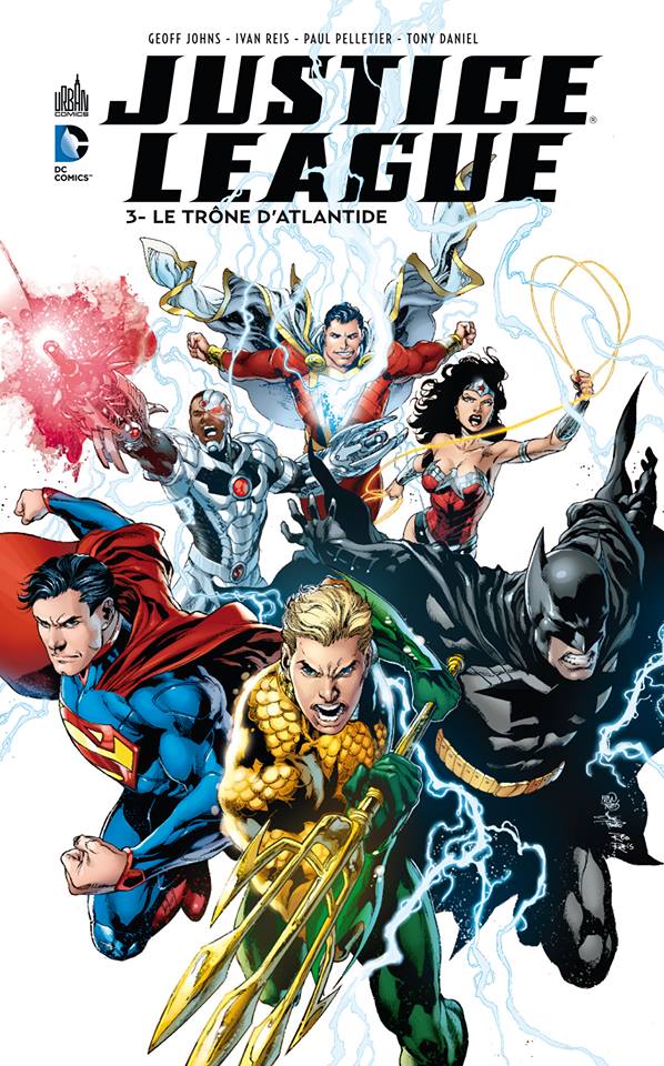  Justice League – New 52, T3 : Le trône d'Atlantis (0), comics chez Urban Comics de Lemire, Johns, Reis, Daniel, Walker, Alquiza, Pelletier, Woods, Morey, Ramos, Reis, Aviña