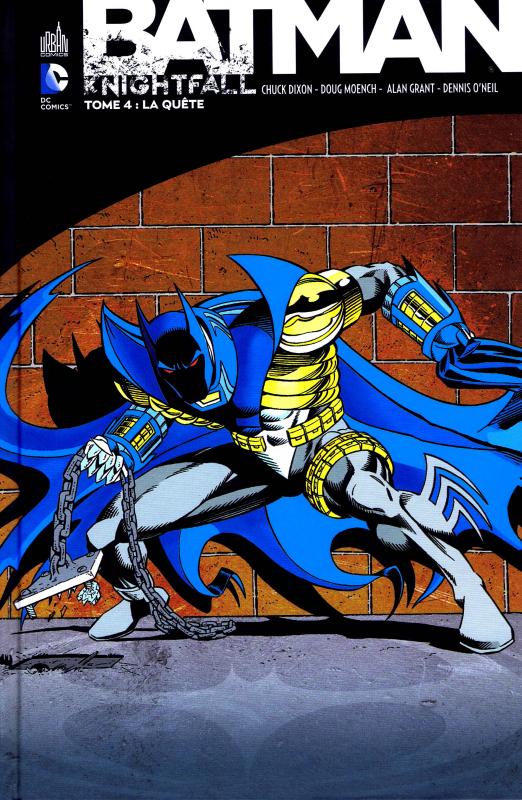  Batman - Knightfall T4 : La quête (0), comics chez Urban Comics de Moench, Dixon, O'neil, Grant, Roy