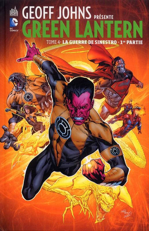  Geoff Johns présente – Green Lantern, T4 : La guerre de Sinestro - 1ère partie (0), comics chez Urban Comics de Gibbons, Johns, Reis, Unzueta, Van sciver, Gleason, Baumann, Major