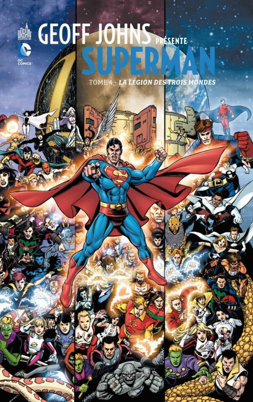  Geoff Johns présente – Superman, T4 : La légion des trois-mondes (0), comics chez Urban Comics de Johns, Perez, Hi-fi colour