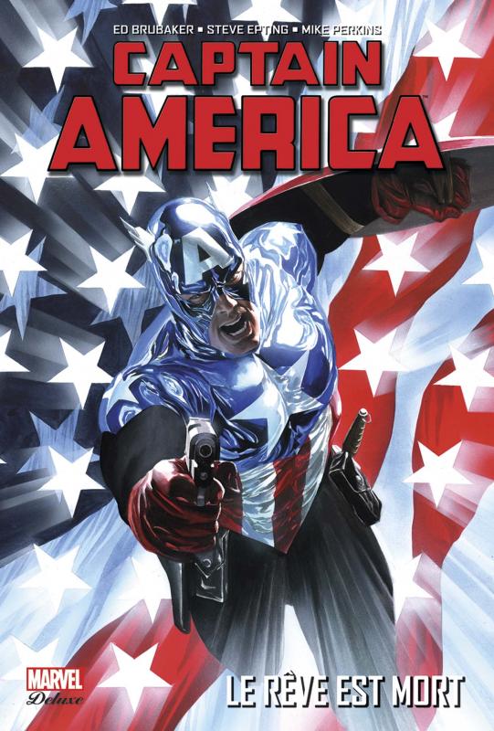  Captain America T4 : Le rêve est mort (0), comics chez Panini Comics de Brubaker, Epting, Perkins, d' Armata, Ross