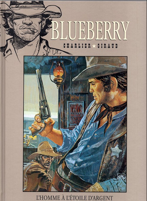  Blueberry – cycle 2 : Blueberry shérif, T6 : L'homme à l'étoile d'argent (0), bd chez Hachette de Charlier, Giraud, Blanc-Dumont