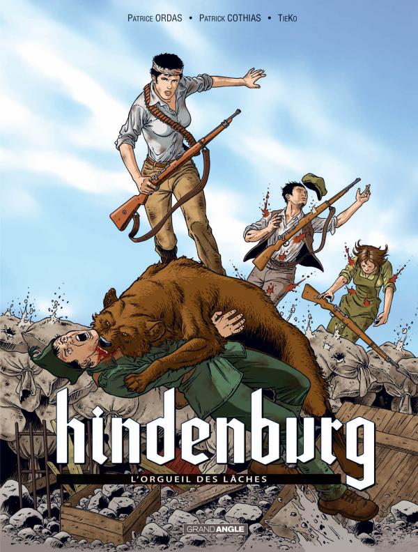  Hindenburg T2 : L'orgueil des laches (0), bd chez Bamboo de Ordas, Tieko, Cordurié
