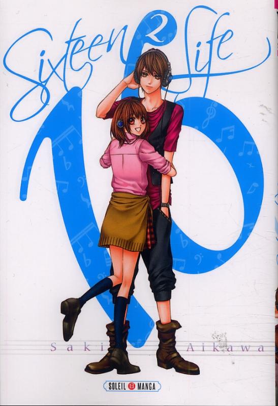  Sixteen life T2, manga chez Soleil de Aikawa