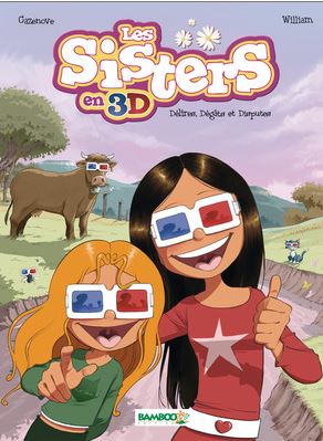 Les sisters : Les sisters en 3D (0), bd chez Bamboo de William, Cazenove