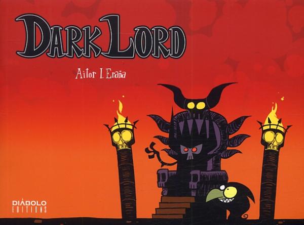 Dark Lord, bd chez Diabolo éditions de Eraña