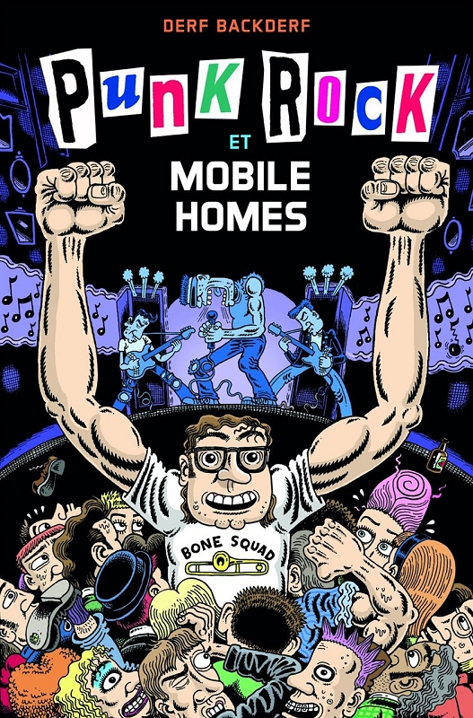 Punk Rock & mobile homes, comics chez Çà et là de Backderf