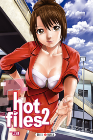  Hot files T2, manga chez Soleil de Usi