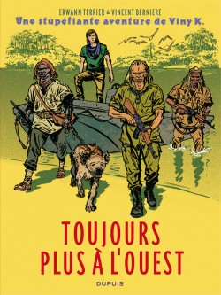 Les Stupéfiantes aventures de Viny K. T2 : Colonel Diambar (0), bd chez Dupuis de Bernière, Terrier, Lamerre