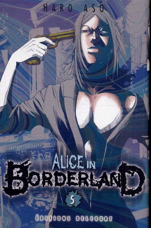  Alice in borderland T5, manga chez Delcourt de Haro